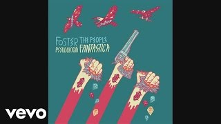 Foster The People - Pseudologia Fantastica (Pseudo Video)