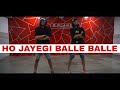 Ho jayegi balle balle dance  Choreography by Manish kumar