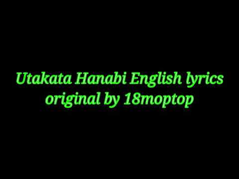 Utakata Hanabi English original by 18moptop