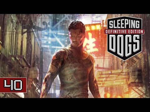 Sleeping Dogs: Definitive Edition #40 [Весельчак Ли.Финал]