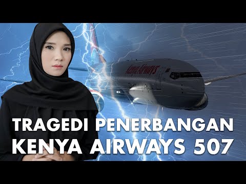 Kenya Airways Flight 507 Tragedy