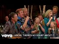 Gaither featuring The Martin Family Circus, Duane Allen - I Know Lyric Video