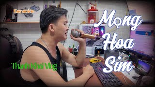 Thành Khôi Vlog | Karaoke |MỘNG HOA SIM | vì quá đam mê ca khúc này