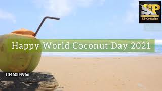 Happy World Coconut Day 2021