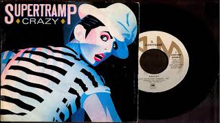 Crazy - Supertramp - mastered  ( AUDIO ) ( lyrics in description )