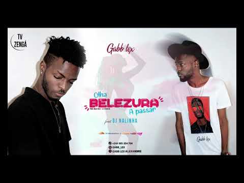 Gabb Lex: Belezura Ft. DJ Nalinha (Audio)