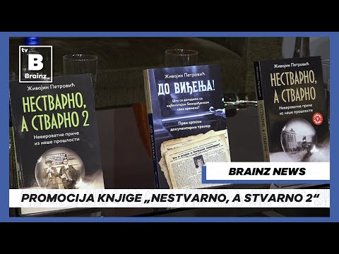 Brainz News - Promocija knjige „Nestvarno, a stvarno 2“