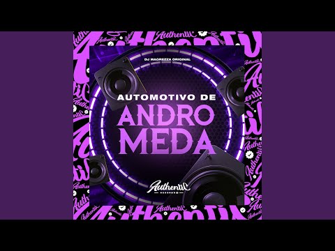 Automotivo de Andromeda