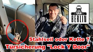 Türsicherung mit Kette oder Stahlseil? | Test Lock-Y-Door Zusatzsicherung für Jumper Ducato Boxer