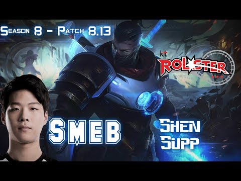 KT Smeb SHEN vs ALISTAR Supp - Patch 8.13 KR Ranked