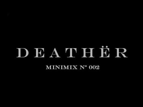 DEATHËR | Minimix Nº 002