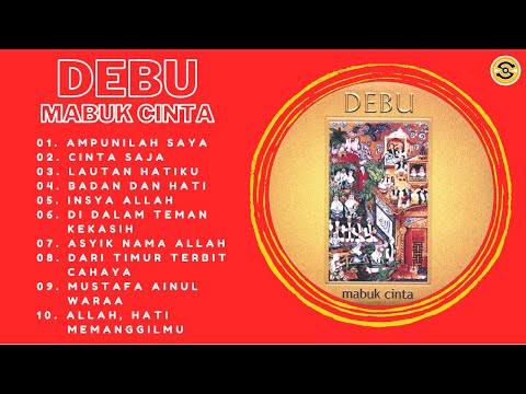 Mp3 Religi Debu - Full Album Mabuk Cinta (2003) #debu #musikreligi #islam