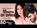Maapea Di Dhee Inder Chahal Official Music Video Latest Punjabi Songs 2020