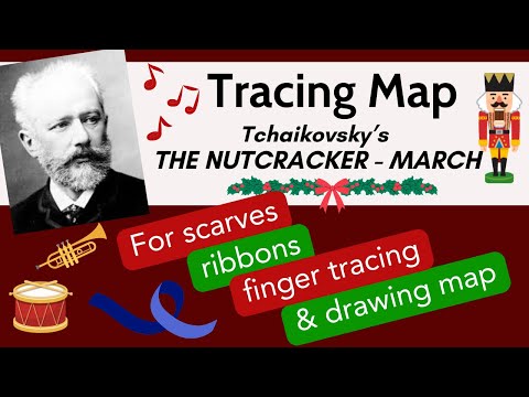 Musical Tracing Map - Brain Break and Calming Movement Activity - Nutcracker March by Tchaikovsky