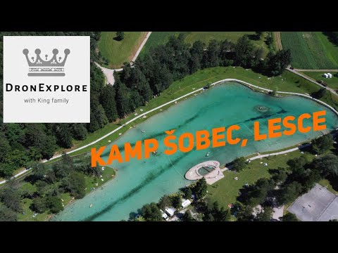 Kamp Šobec, Sava, Lesce (Slovenia) fimi x8 se 4k drone footage #031