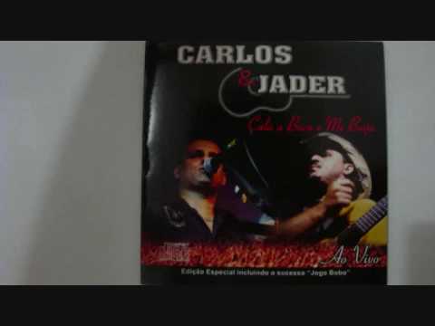 CALA A BOCA E ME BEIJA/ CARLOS & JADER