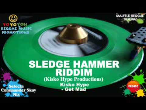 Sledge Hammer Riddim Mix [March 2012] [Mix April 2012] Kisko Hype Productions