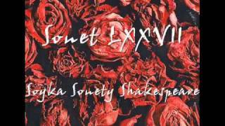 Soyka Sonety Shakespeare (LXXVII)