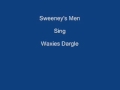 Waxies Dargle ----- Sweeney's Men + Lyrics 