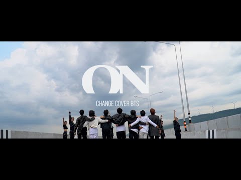 BTS (방탄소년단) 'ON' Dance Cover by CHANGE From Thailand