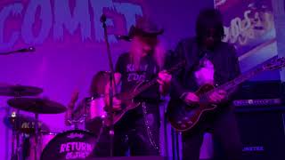 Return Of The Comet - Calling To You &amp; Give It To Me Anyway -  Bridgeport, Connecticut