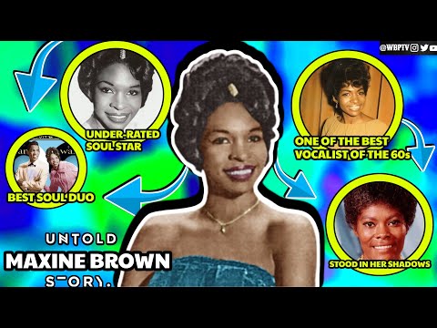 One Of The MOST Under-Rated Singers Of The 60s | The Untold Truth Of Maxine Brown