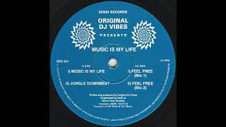 Original DJ Vibes - Feel Free (Mix 2)