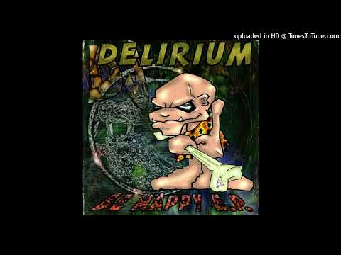 DJ Delirium - Be Happy!