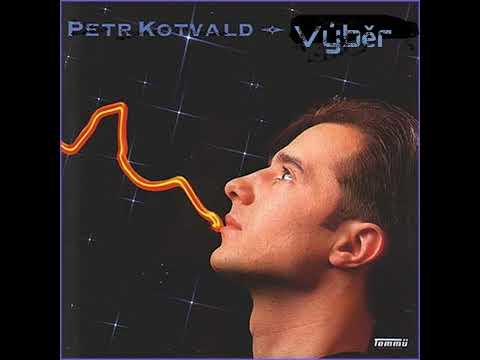 Petr Kotvald - Hity