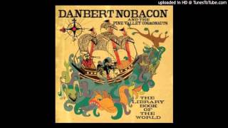 Danbert Nobacon - The last drop in the glass