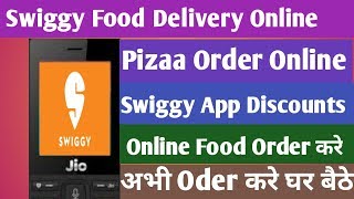 Jio Phone Me Swiggy Food Online Delivery/Pizza Order Online/Jio Phone New Update /Swiggy App