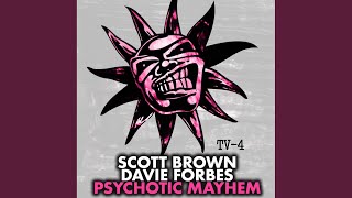 Psychotic Mayhem (Original Mix)
