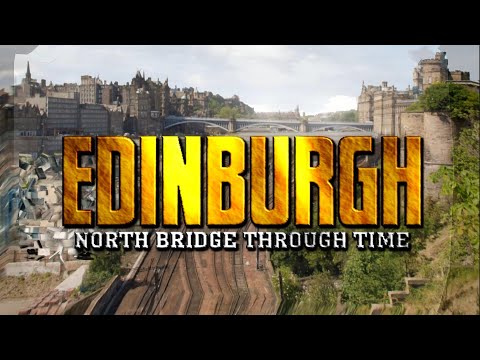 Ponte Norte de Edimburgo ao longo do tempo (linha do tempo animada de 2021-1690)