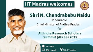 Shri N. Chandrababu Naidu, Hon’ble Chief Minister of Andhra Pradesh At AIRSS 2025