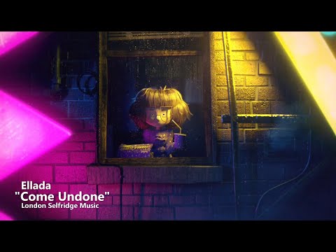 Come Undone - Ellada