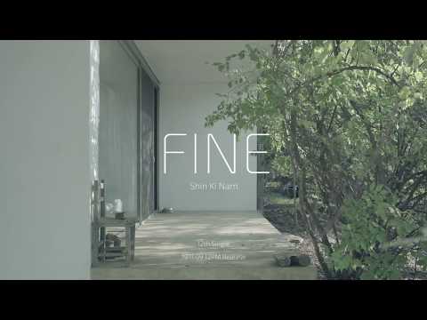 신기남 Shin ki nam - FINE (Teaser)