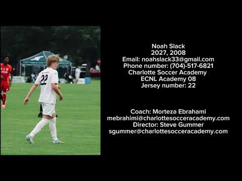 Noah Slack Highlight Video