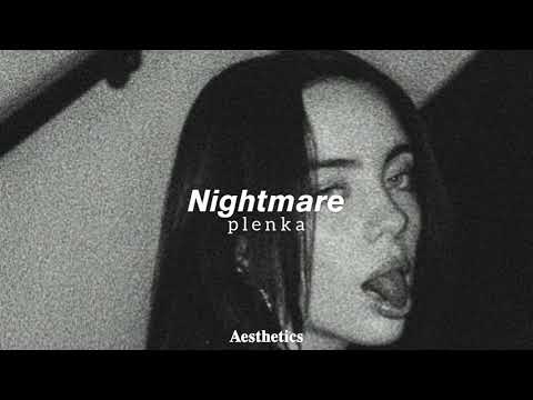 plenka - Nightmare (𝚜𝚕𝚘𝚠𝚎𝚍 + 𝚛𝚎𝚟𝚎𝚛𝚋)