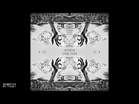 Substak - 01. Tale 1