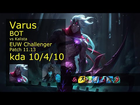 Varus ADC & Sona vs Kalista & Nautilus - EUW Challenger 10/4/10 Patch 11.13 Gameplay