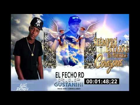 Rip king gutanini El Fecho el criminal (Niño prod)