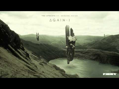 01 The Upbeats   Again I ft  Armanni Reign