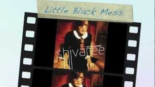 Shivaree - Little Black Mess (with lyrics)