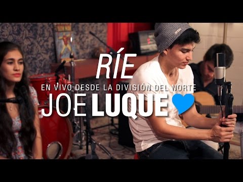 Joe Luque - Ríe (Sesión)