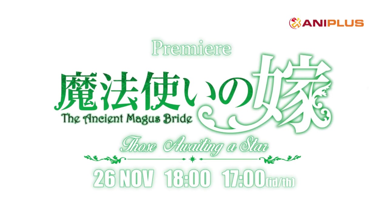 The Ancient Magus' Bride: Those Awaiting a Star - PV 3