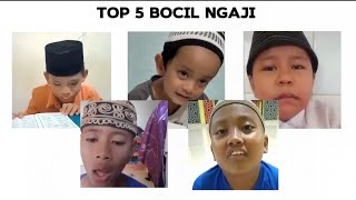 Download lagu TOP 5 BOCIL NGAJI mp3 Download lagu TOP 5 BOCIL NGAJI mp3