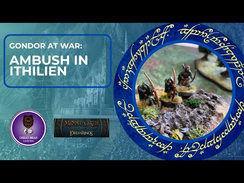 Gondor at War - Ambush in Ithilien