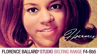 Florence Ballard&#39;s Belting Range in 1 Minute (Studio) [F4-Bb5]