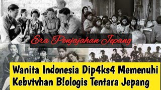 Download lagu Kisah Pilu Para Wanita Indonesia Jaman Penjajahan Jepang #faktasejarah mp3