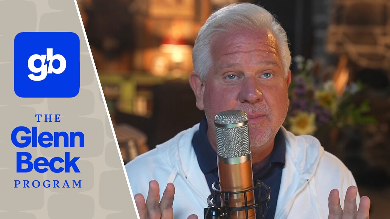 LIVE: The Glenn Beck Program | Hour 1 | 8/5/26